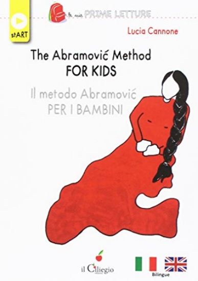 Immagine di ABRAMOVIC METHOD FOR KIDS. METODO ABRAMOVIC. EDIZ. MULTILINGUE (THE)