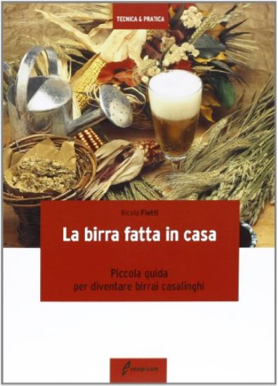 Immagine di BIRRA FATTA IN CASA. PICCOLA GUIDA PER DIVENTARE BIRRAI CASALINGHI (LA)