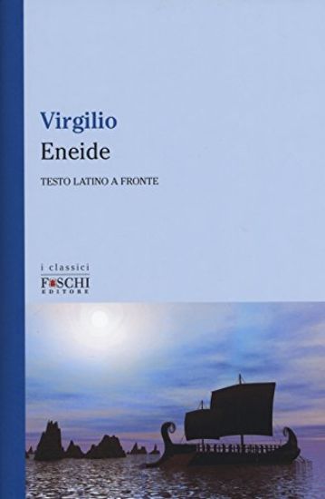 Immagine di ENEIDE. TESTO LATINO A FRONTE. ED. BILINGUE