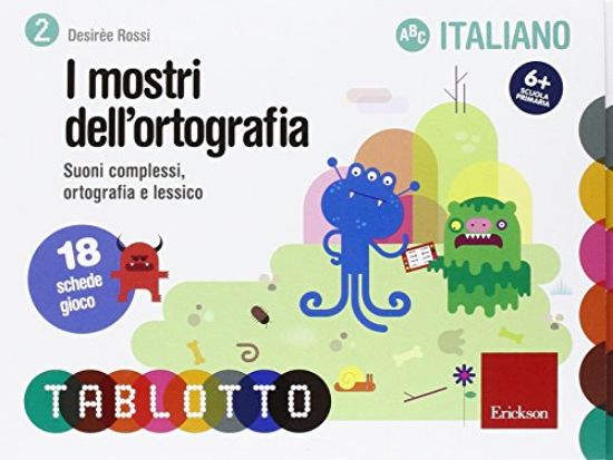 Immagine di MOSTRI DELL`ORTOGRAFIA. SCHEDE TABLOTTO (I)