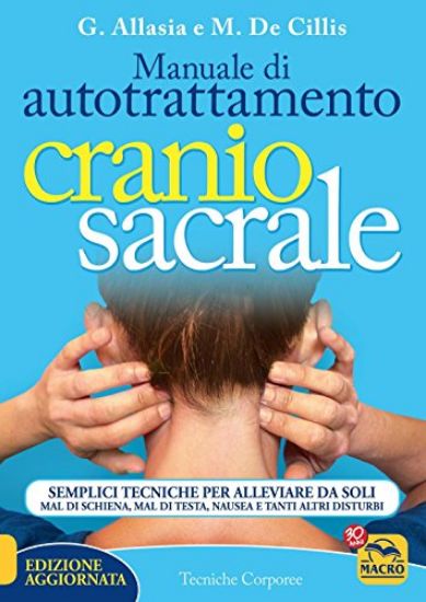 Immagine di MANUALE DI AUTOTRATTAMENTO CRANIO SACRALE