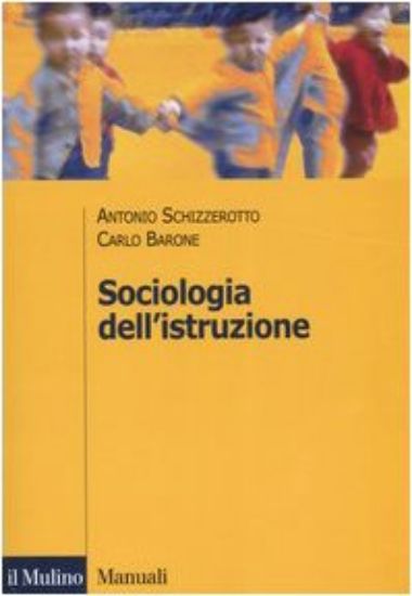 Immagine di SOCIOLOGIA DELL`ISTRUZIONE