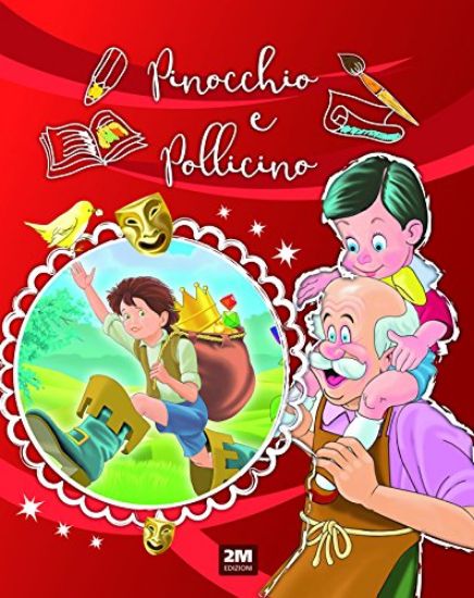 Immagine di PINOCCHIO-POLLICINO. INCANTEVOLI FIABE