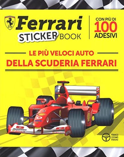 Immagine di PIU` VELOCI AUTO DELLA SCUDERIA FERRARI. CON ADESIVI (LE)