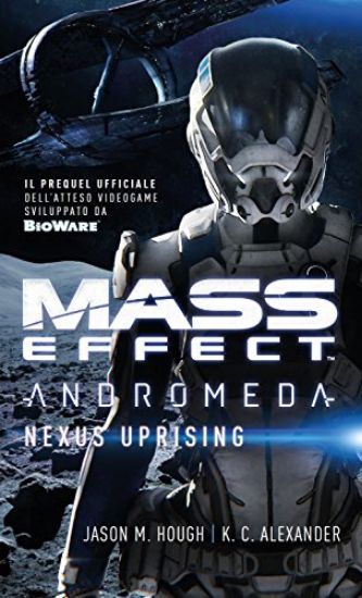 Immagine di MASS EFFECT. ANDROMEDA. NEXUS UPRISING