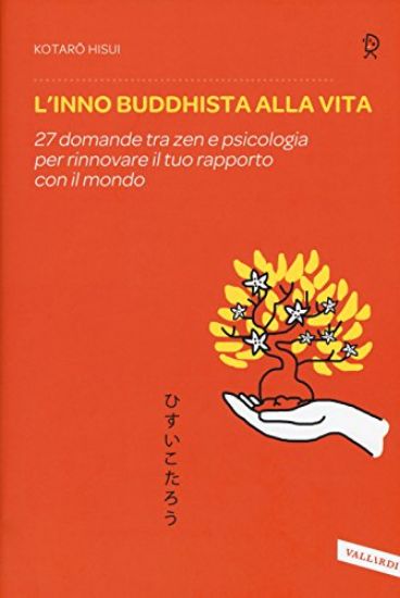 Immagine di INNO BUDDHISTA ALLA VITA (L`)