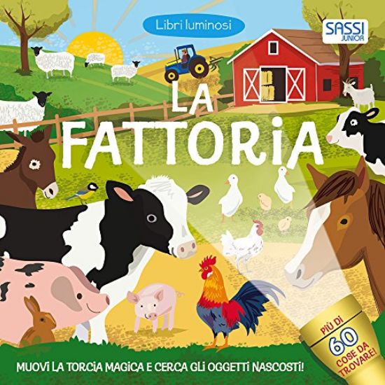 Immagine di FATTORIA. LIBRI LUMINOSI. EDIZ. A COLORI (LA)