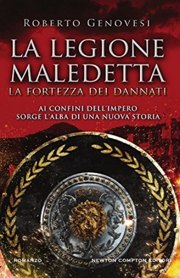 Immagine di FORTEZZA DEI DANNATI. LA LEGIONE MALEDETTA (LA)