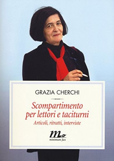 Immagine di SCOMPARTIMENTO PER LETTORI E TACITURNI. ARTICOLI, RITRATTI, INTERVISTE