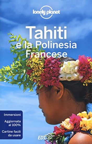 Immagine di TAHITI E LA POLINESIA FRANCESE