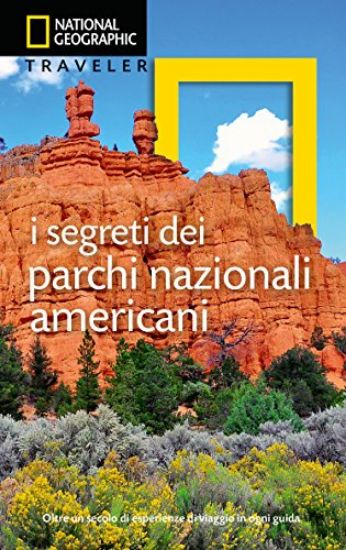 Immagine di SEGRETI DEI PARCHI NAZIONALI AMERICANI (I)