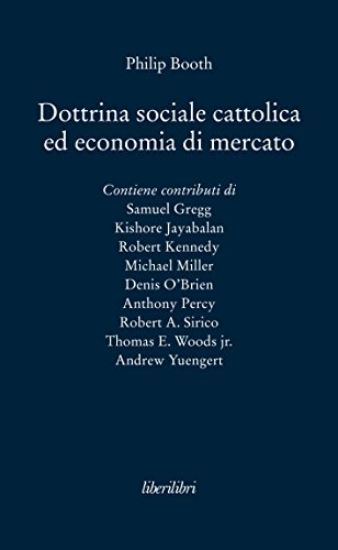 Immagine di DOTTRINA SOCIALE CATTOLICA ED ECONOMIA DI MERCATO