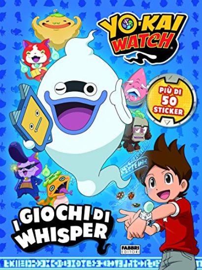 Immagine di GIOCHI DI WHISPER. YO-KAI WATCH. CON ADESIVI. EDIZ. A COLORI (I)