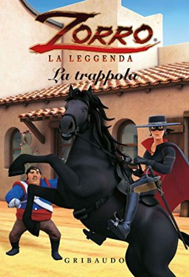 Immagine di TRAPPOLA. ZORRO LA LEGGENDA (LA)