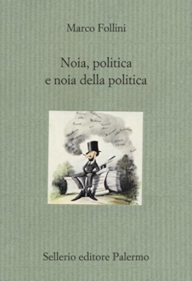 Immagine di NOIA, POLITICA E NOIA DELLA POLITICA