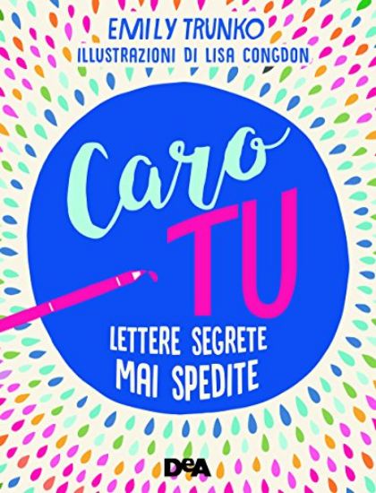 Immagine di CARO TU. LETTERE SEGRETE MAI SPEDITE