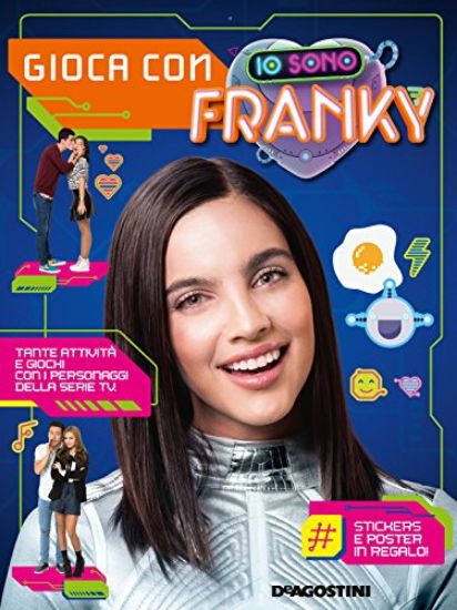 Immagine di GIOCA CON IO SONO FRANKY. CON ADESIVI. EDIZ. A COLORI. CON POSTER