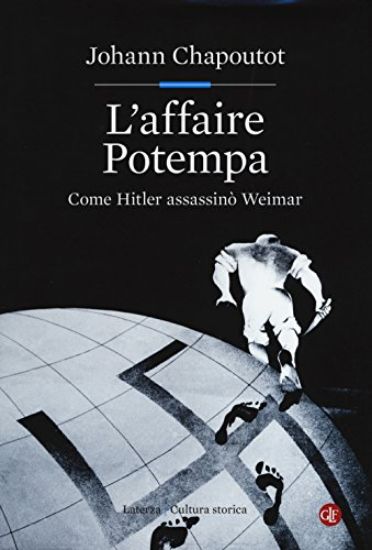 Immagine di AFFAIRE POTEMPA. COME HITLER ASSASSINO` WEIMAR (L`)