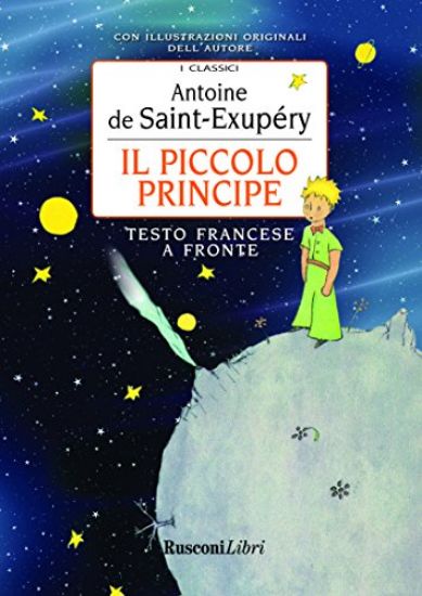 Immagine di PICCOLO PRINCIPE (IL). TESTO FRANCESE A FRONTE