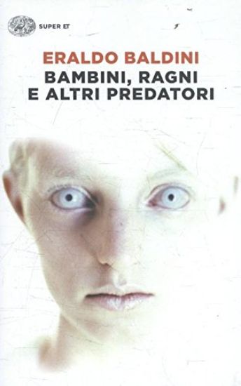 Immagine di BAMBINI, RAGNI E ALTRI PREDATORI