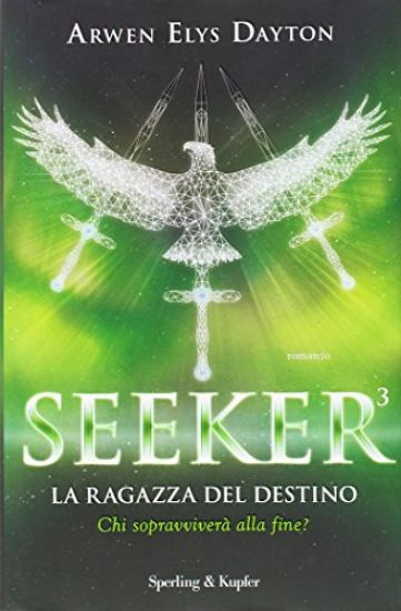 Immagine di RAGAZZA DEL DESTINO. SEEKER (LA) - VOLUME 3