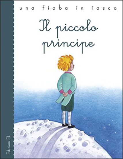 Immagine di PICCOLO PRINCIPE DA ANTOINE DE SAINT-EXUPE`RY. EDIZ. A COLORI (IL)