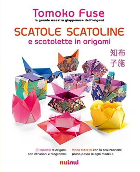 Immagine di SCATOLE SCATOLINE E SCATOLETTE IN ORIGAMI