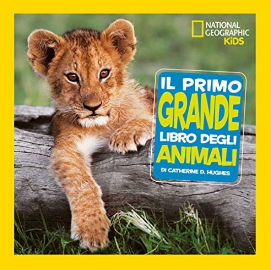 Immagine di PRIMO GRANDE LIBRO DEGLI ANIMALI (IL)