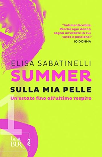 Immagine di SULLA MIA PELLE. SUMMER