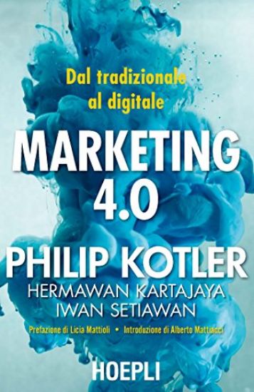 Immagine di MARKETING 4.0 - DAL TRADIZIONALE AL DIGITALE