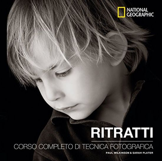 Immagine di RITRATTI. CORSO COMPLETO DI TECNICA FOTOGRAFICA