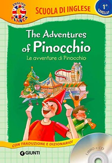 Immagine di ADVENTURES OF PINOCCHIO-LE AVVENTURE DI PINOCCHIO. CON CD AUDIO (THE)