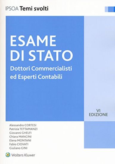 Immagine di ESAME DI STATO - DOTTORI COMMERCIALISTI ED ESPERTI CONTABILI: TEMI SVOLTI