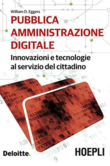 Immagine di PUBBLICA AMMINISTRAZIONE DIGITALE. INNOVAZIONI E TECNOLOGIE AL SERVIZIO DEL CITTADINO