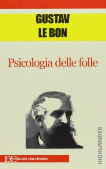 Immagine di PSICOLOGIA DELLE FOLLE