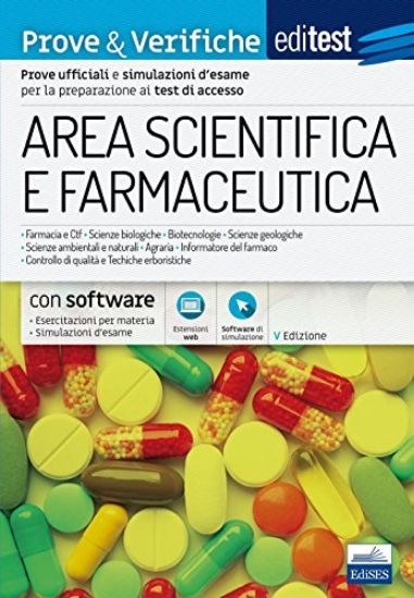 Immagine di EDITEST. AREA SCIENTIFICA E FARMACEUTICA. ESERCIZI & VERIFICHE. CON ESPANSIONE ONLINE