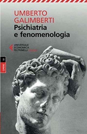 Immagine di OPERE. VOL. 4: PSICHIATRIA E FENOMENOLOGIA