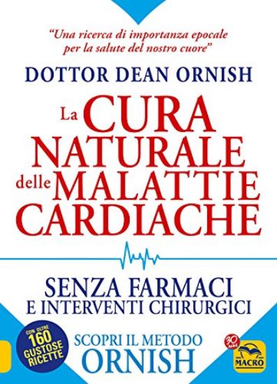 Immagine di CURA NATURALE DELLE MALATTIE CARDIACHE SENZA FARMACI E INTERVENTI CHIRURGICI