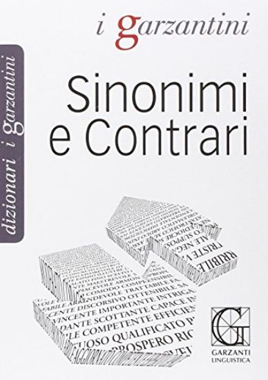 Immagine di DIZIONARIO DEI SINONIMI E CONTRARI