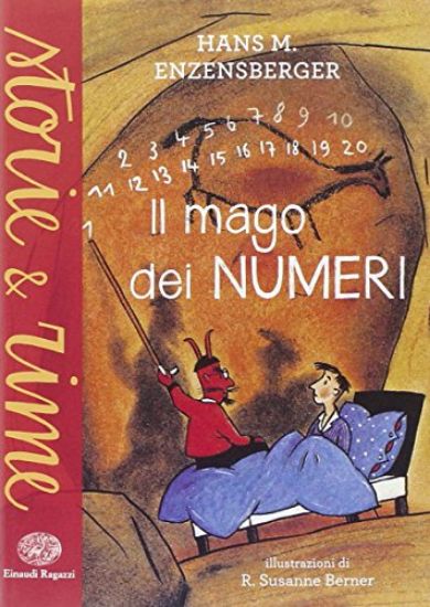 Immagine di MAGO DEI NUMERI. EDIZ. ILLUSTRATA (IL)