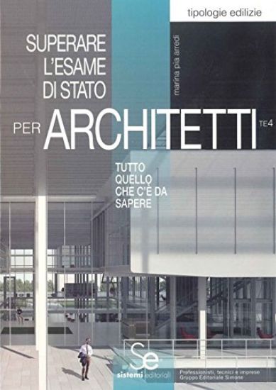 Immagine di SUPERARE L`ESAME DI STATO PER ARCHITETTI. TUTTO QUELLO CHE C`E` DA SAPERE