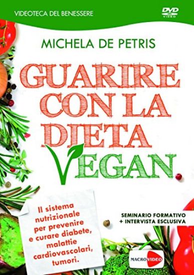 Immagine di GUARIRE CON LA DIETA VEGAN