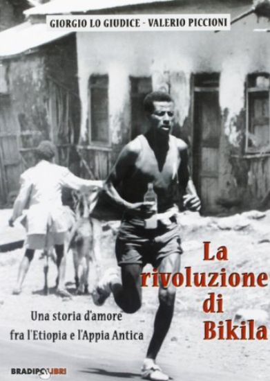 Immagine di RIVOLUZIONE DI BIKILA (LA)