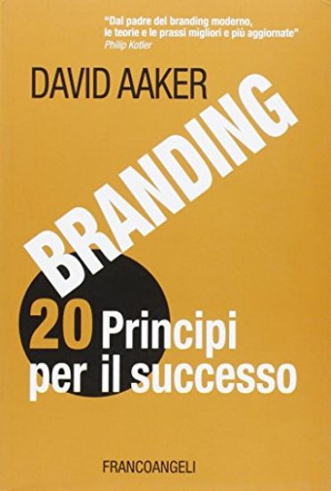 Immagine di BRANDING 20 PRINCIPI PER IL SUCCESSO