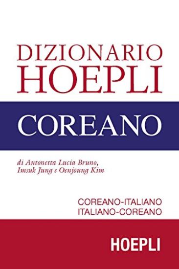 Immagine di DIZIONARIO HOEPLI COREANO. COREANO-ITALIANO, ITALIANO-COREANO