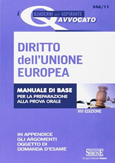 Immagine di DIRITTO DELL`UNIONE EUROPEA - MANUALE DI BASE