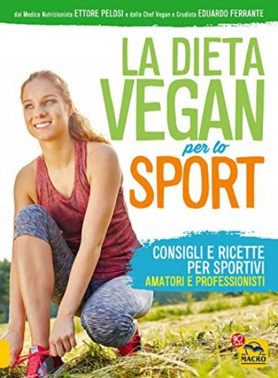 Immagine di DIETA VEGAN PER LO SPORT (LA)