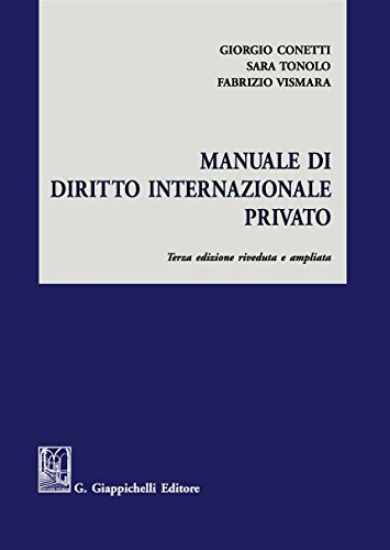 Immagine di MANUALE DI DIRITTO INTERNAZIONALE PRIVATO