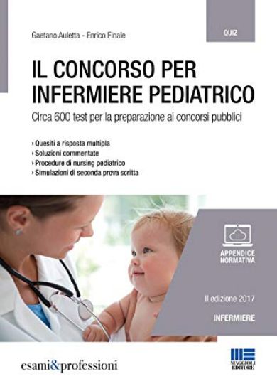 Immagine di CONCORSO PER INFERMIERE PEDIATRICO (IL)