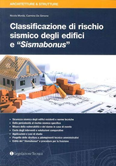 Immagine di CLASSIFICAZIONE DI RISCHIO SISMICO DEGLI EDIFICI E SISMABONUS